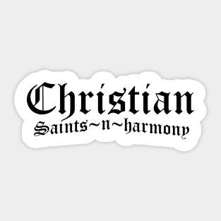 Christian Saints in Harmony Sticker